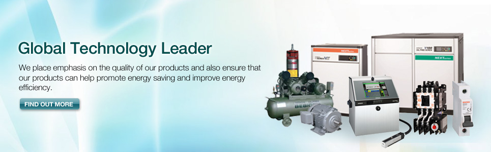 Global Technology Leader. We place emphasis on the quality of our products and also ensure that our products can help promote energy saving and improve energy efficiency. Find Out More